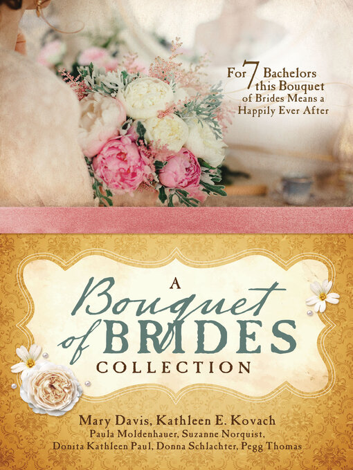 Cover image for A Bouquet of Brides Romance Collection